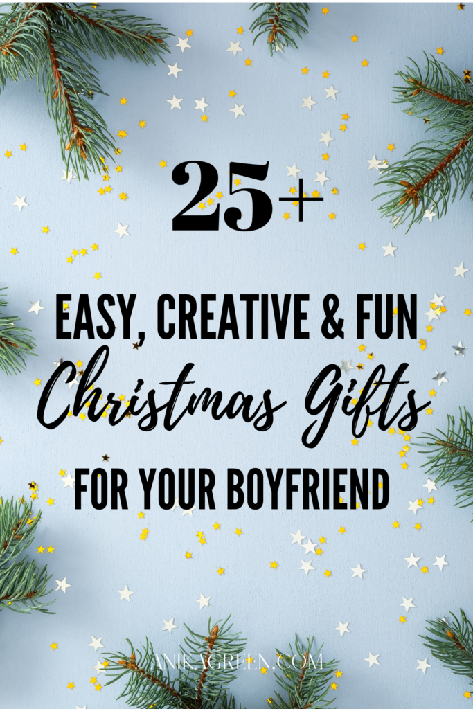 gift ideas for your boyfriend