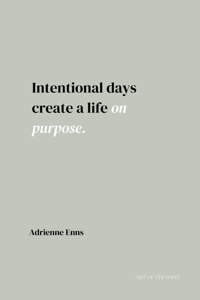intentional living quotes motivation