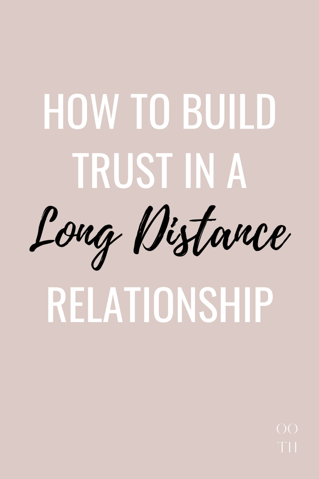 How To Build Trust In A Relationship | Out Of The Habit