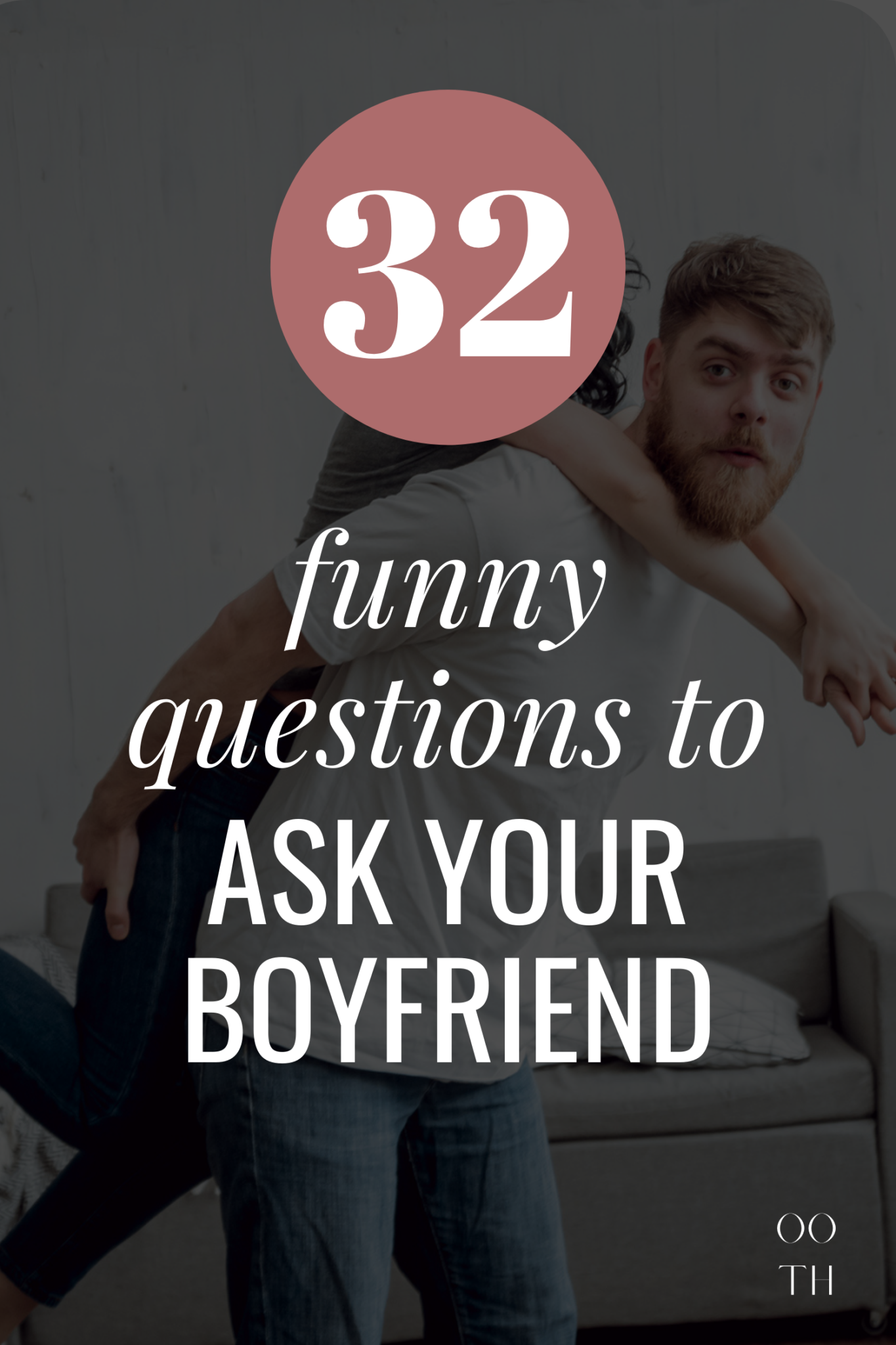 Fun Questions To Ask Your Boyfriend Funny Questions To Ask Your   Funny Questions To Ask Your Boyfriend 1365x2048 