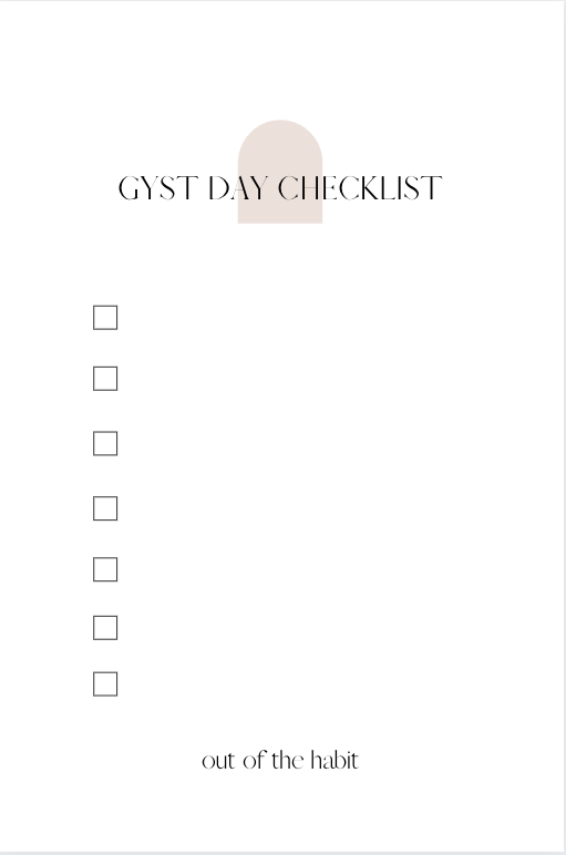 gyst day checklist , gyst day list, gyst day routine , gyst day kaylyn nicholson, printable to do list , gyst checklist