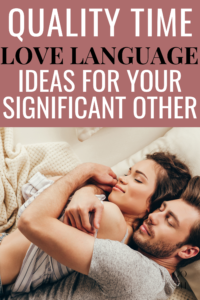 quality time love language ideas , quality time love language quotes , quality time love language relationships , quality time love languages ideas , quality time love language aesthetic , quality time love language date ideas , quality time love language do's and dont's