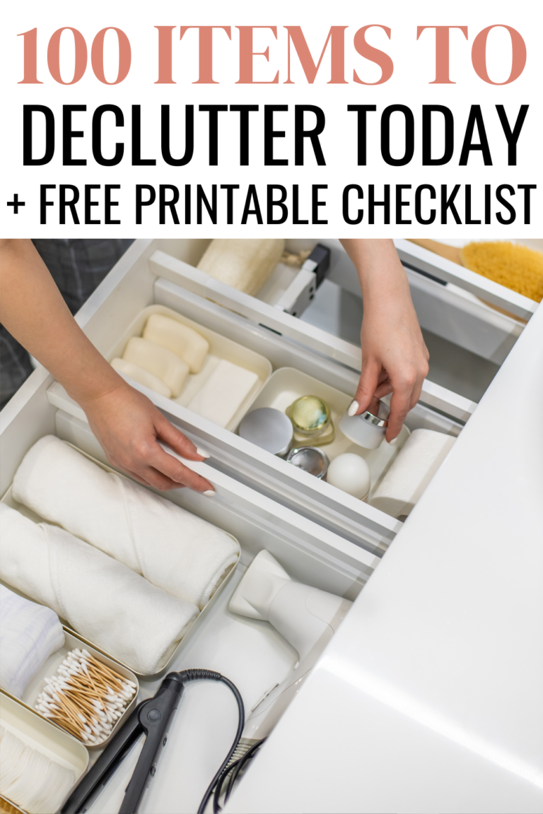 100 Things To Declutter In 2024 FREE Printable Decluttering Checklist   2 768x1152 